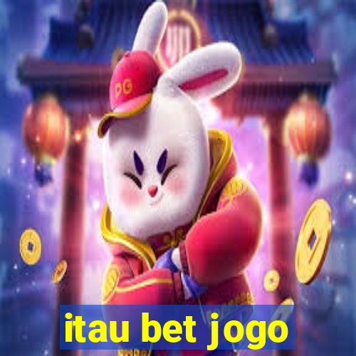 itau bet jogo